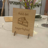 Serveringsskilt - Kager’lighed